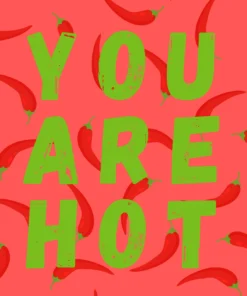 Forex Tegeltje 'You Are Hot'